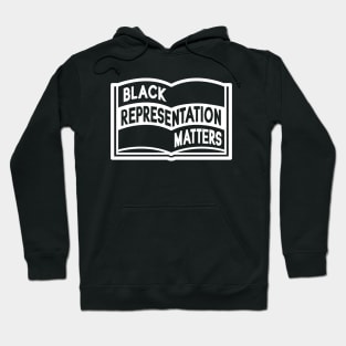 Black Representation Matters Hoodie